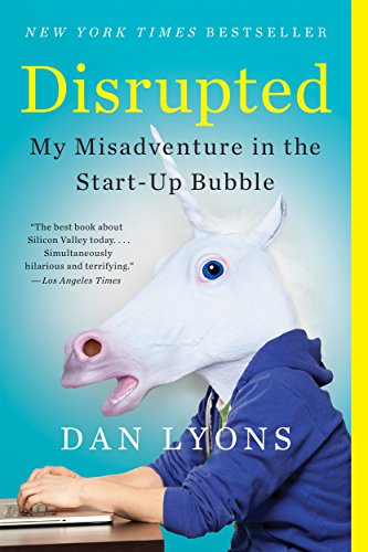 Livro Disrupted: My Misadventure in the Start-Up Bubble