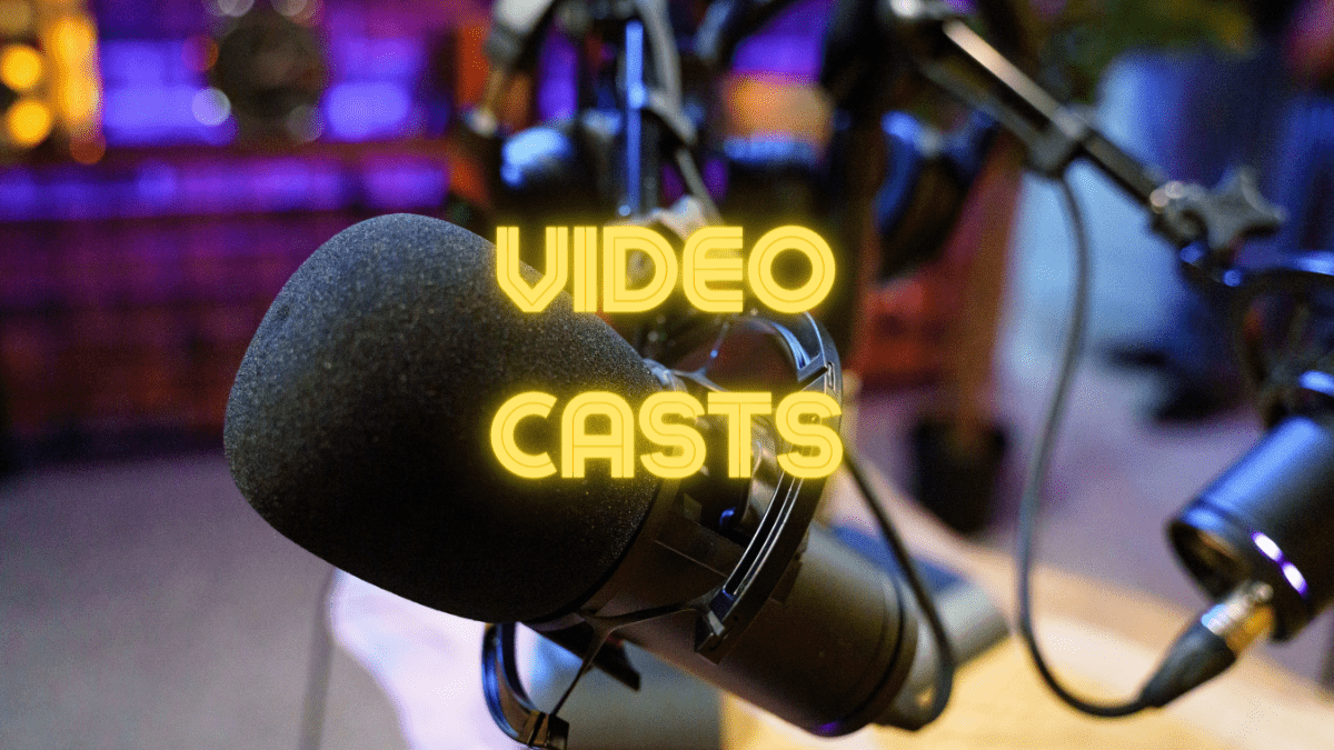 Videocast: a tendência do Podcast em vídeo