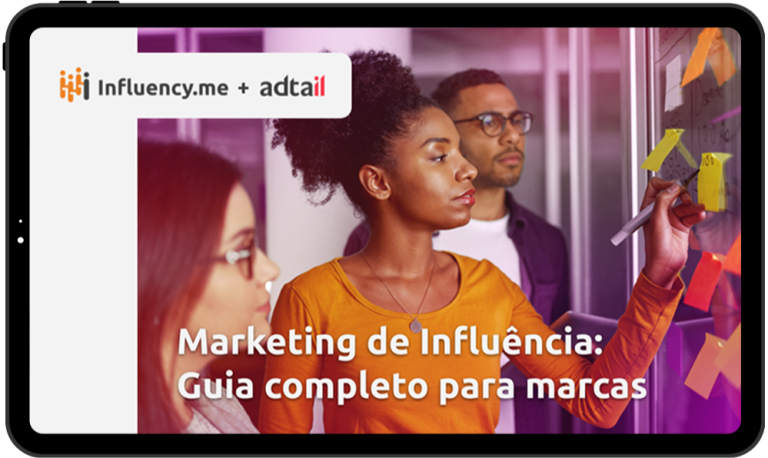 [GUIA] Marketing de Influência: Guia Completo para Marcas