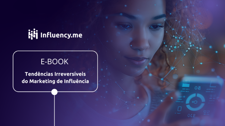 e-book tendencias irreversiveis do marketing de influencia