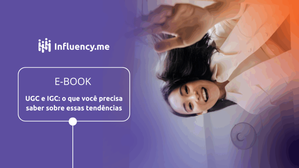 UGC e IGC: o que você precisa saber sobre essas tendências