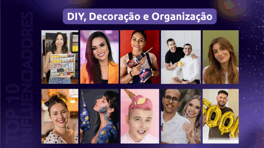 influenciadores
nicho
categoria
prêmio influency.me
diy
decoração
organização